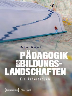 cover image of Pädagogik der Bildungslandschaften
